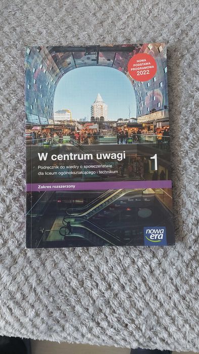 W centrum uwagi 1 Podręcznik liceum zakres rozszerzony NOWA