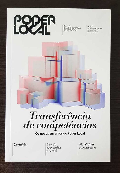 Poder Local: Transferências de competências. Os novos encargos.