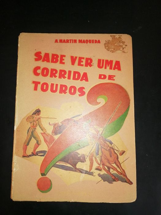 Sabe Ver uma Corrida de Touros?