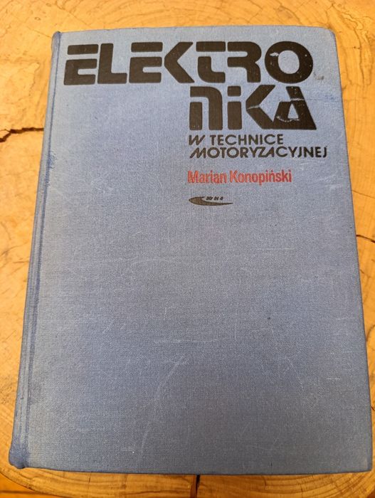 Marian Konopiński Elektronika w technice motoryzacyjnej WKŁ 1977