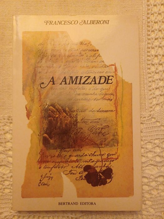 Francesco Alberoni - A Amizade