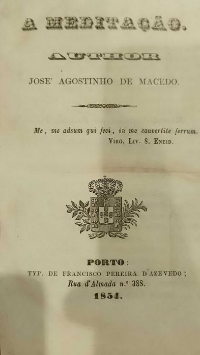 Padre José Agostinho de Macedo 1854 A Meditação etc