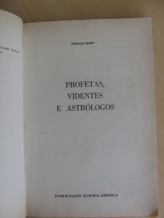 Profetas, Videntes e Astrólogos de Pascale Maby