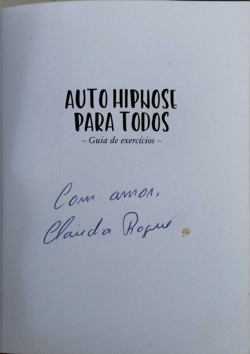 Autohipnose para Todos: Guia de Exercícios (Publicado em 2022)