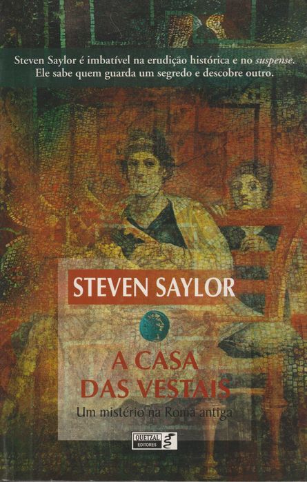 A Casa das Vestais - Steven Saylor