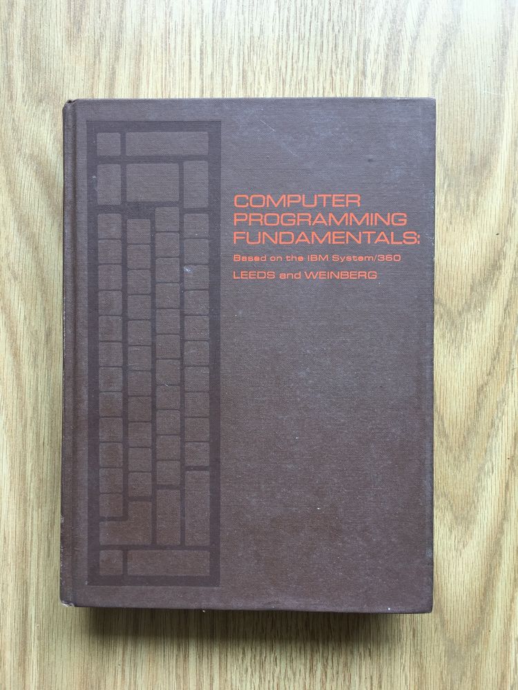 Computer Programming Fundamentals: based on the IBM System/360 Ericeira ...