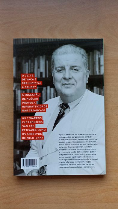 Livro "Mitos E Crenças Na Saúde" do Dr, António Vaz Carneiro