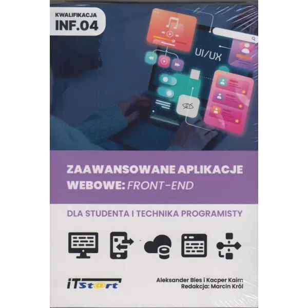 Zaawansowane aplikacje webowe: Front-End dla studenta i technika programisty. iTStart. Nowy Produkt