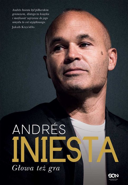 Andrés Iniesta. Głowa Też Gra. Nowy Produkt