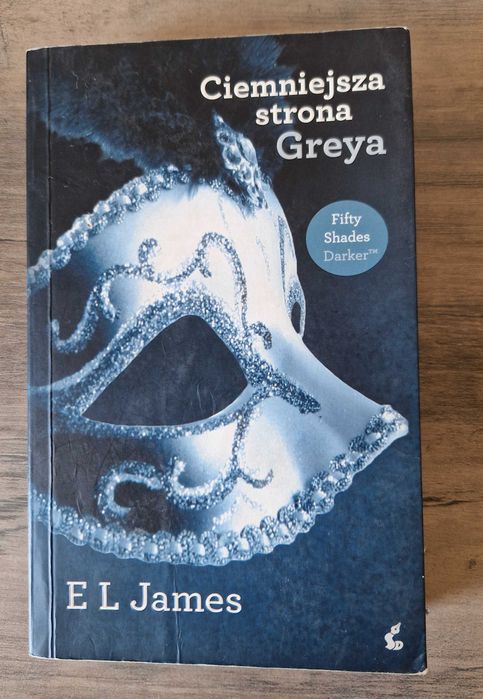 Ciemniejsza strona Greya E L James