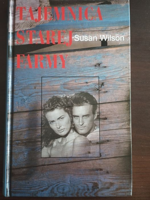 Tajemnica starej farmy Susan Wilson