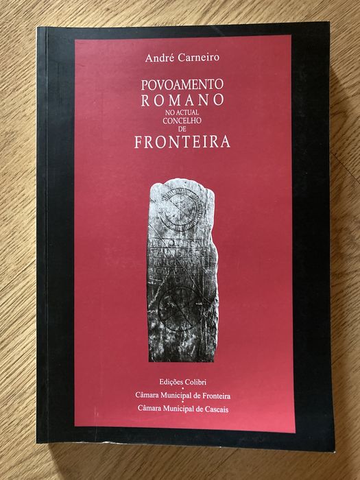 Arqueologia Povoamento romano no actual concelho de Fronteira