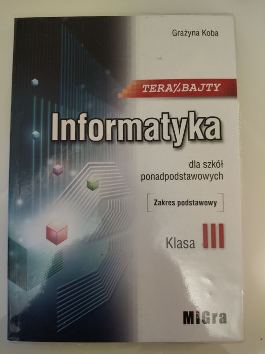 Informatyka Teraz Bajty kl.3