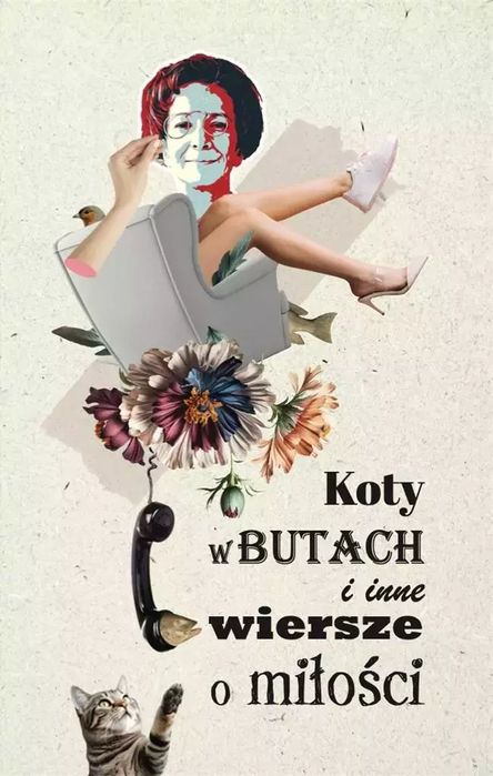 Koty w butach i inne wiersze o miłości. Papierowy Motyl. Nowy Produkt