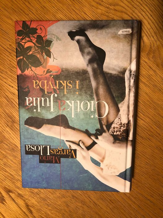 Ciotka Julia i skryba. Mario Vargas Llosa