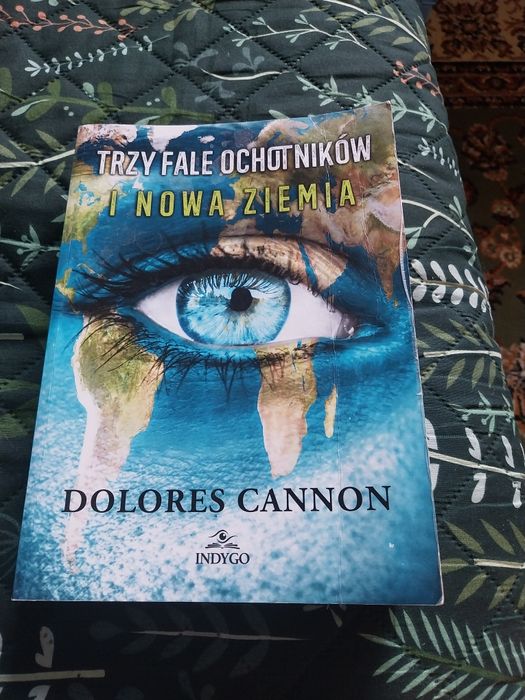 Dolores Cannon Trzy fale ochotników i nowa ziemia.