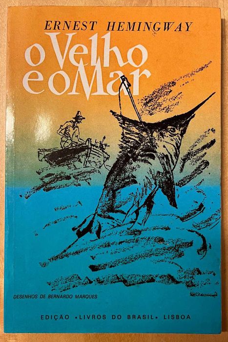 Ernest Hemingway - O Velho e o Mar