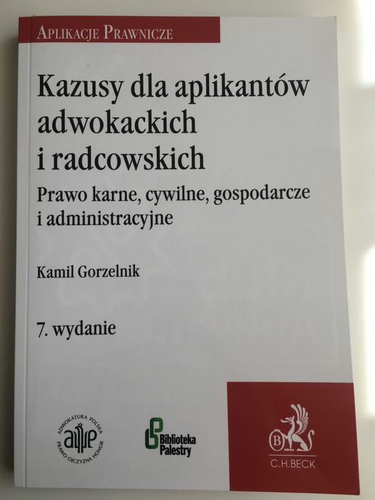 Gorzelnik Kazusy dla aplikantów. Prawo karne, cywilne, gosp., admin. 7