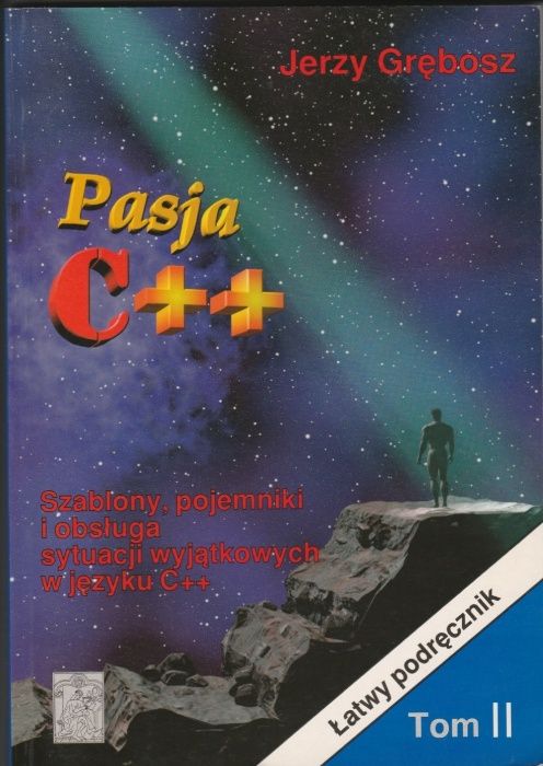 Pasja C++ Tom 1 i 2 - Zestaw - Jerzy Grębosz