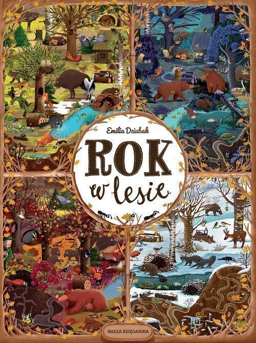 Rok W Lesie Dziubak Emilia