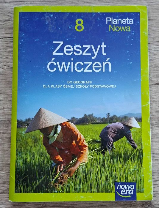 Zeszyt ćwiczeń 8 Planeta Nowa geografia Nowa Era