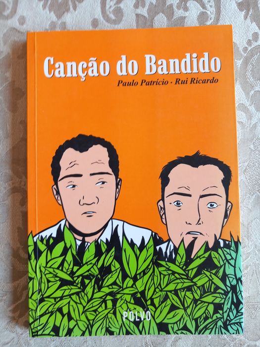 Canção do Bandido de Paulo Patrício e Rui Ricardo