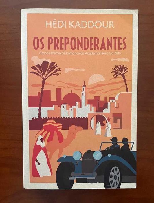 "Os Preponderantes" de Hedi Kaddour
