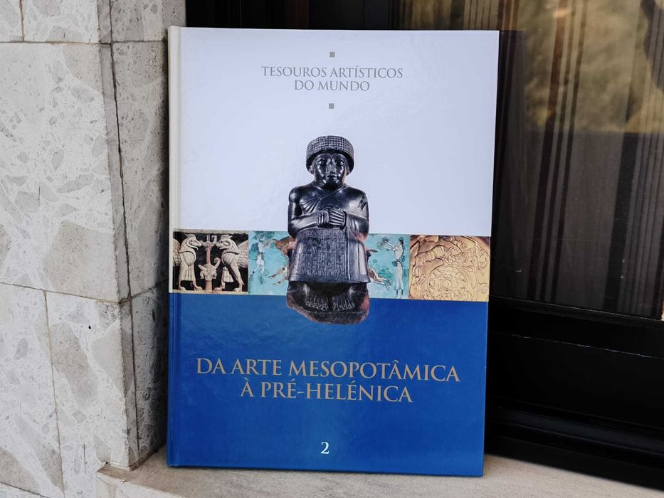 Livro: Da Arte Mesopotâmica à Pré-Helénica [Tesouros Artísticos do Mundo, Vol 2]