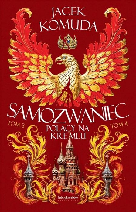 Samozwaniec T.3-4 Fabryka Słów Jacek Komuda Rok wydania: 2023, oprawa