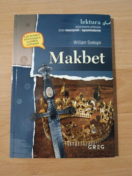 "Makbet" lektura z opracowaniem