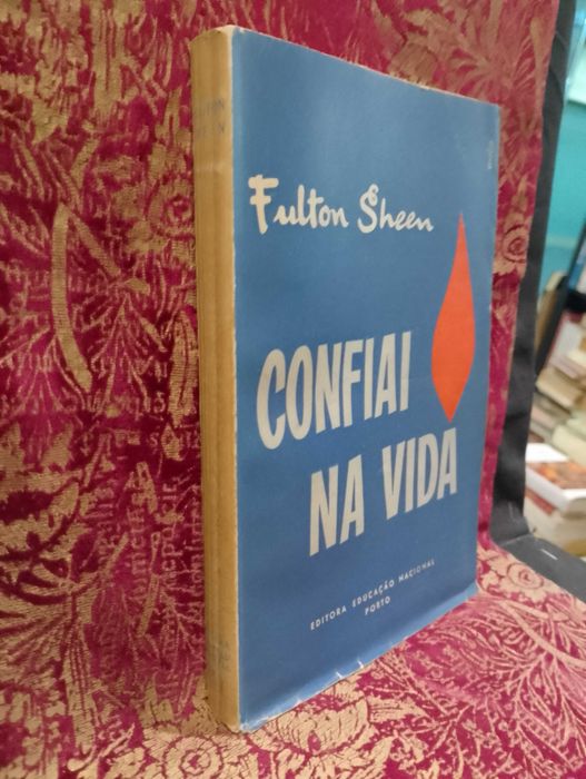 Confiai na Vida - Fulton Sheen