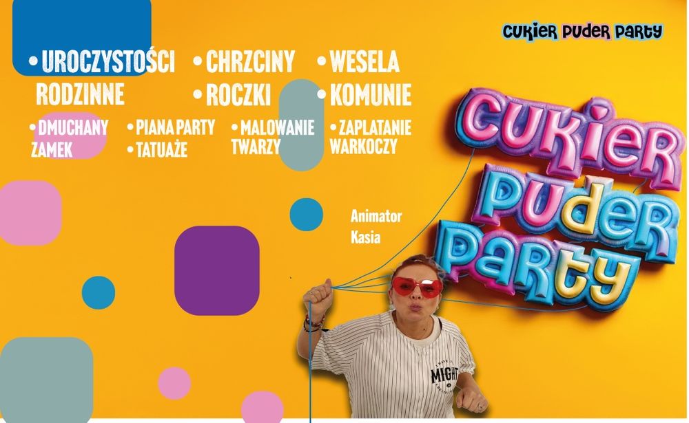 Animator i animacje dla dzieci. Zamki dmuchane, piana party!