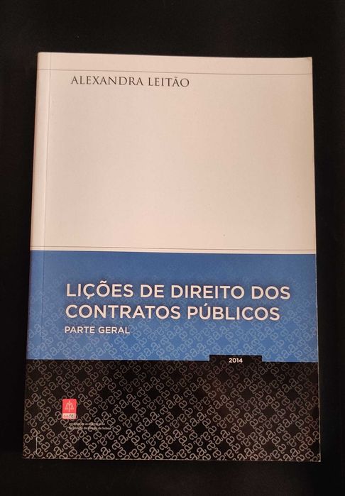 Lições de Direito dos Contratos Públicos - Alexandra Leitão