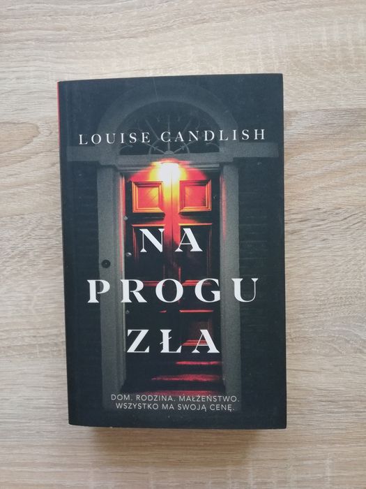 Louise Candlish "Na progu zła"