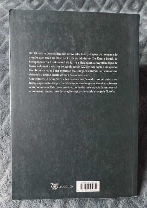 Witold Gombrowicz - Curso de Filosofia em Seis Horas e Um Quarto