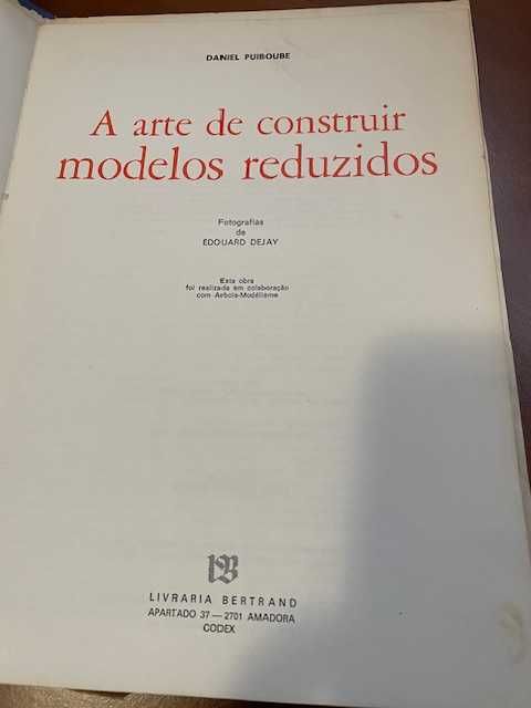 Livro A Arte De Construir Modelos Reduzidos