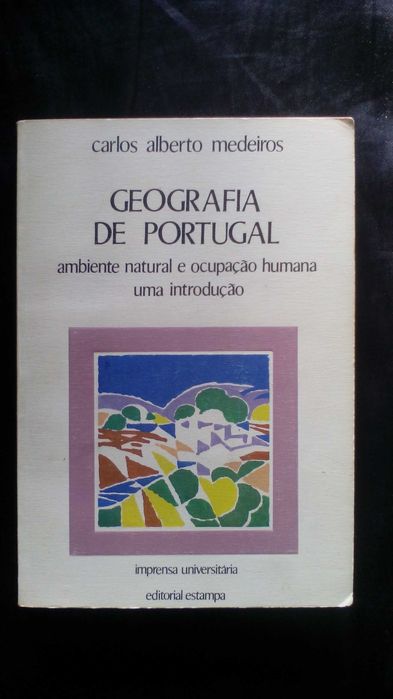 Geografia de Portugal, de Carlos Alberto Medeiros