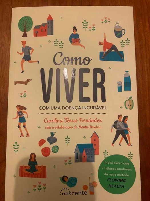 Como Viver com uma Doença Incurável