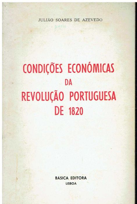 7952

Economic Conditions of the Portuguese Revolution of 1820