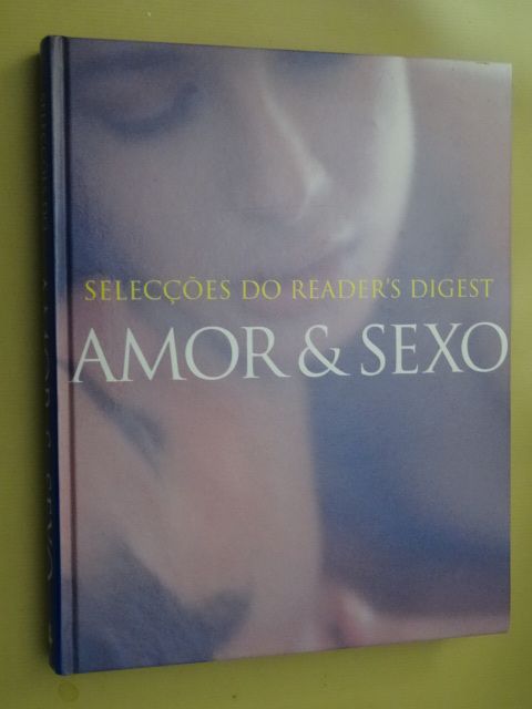 Amor e Sexo de Selecções Reader´s Digest