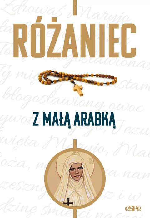 Różaniec z Małą Arabką. eSPe