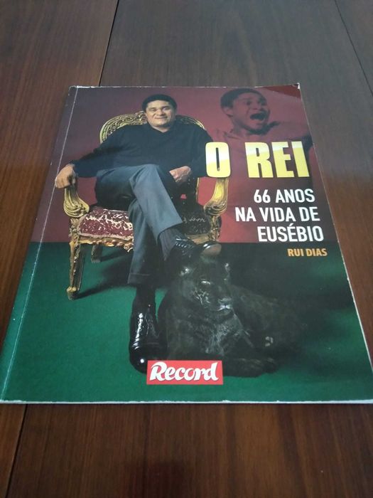 O REI - 66 Anos na Vida de Eusébio
