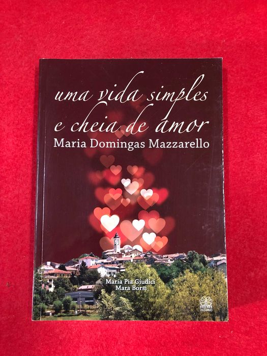 Maria Domingas Mazzarello – Uma vida simples e cheia de amor