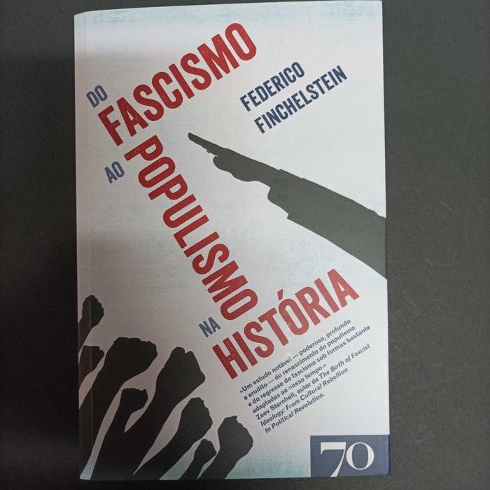 Do Fascismo ao Populismo na História  Frederico Finchelstein