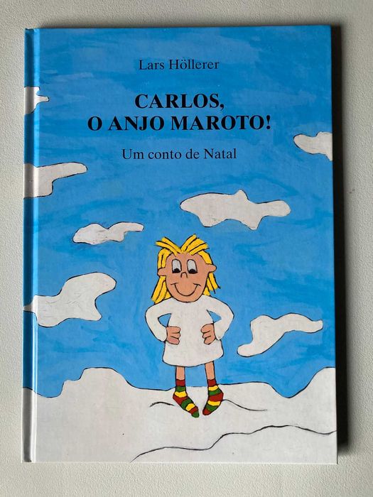 Carlos, o Anjo Maroto!, de Lars Hollerer
