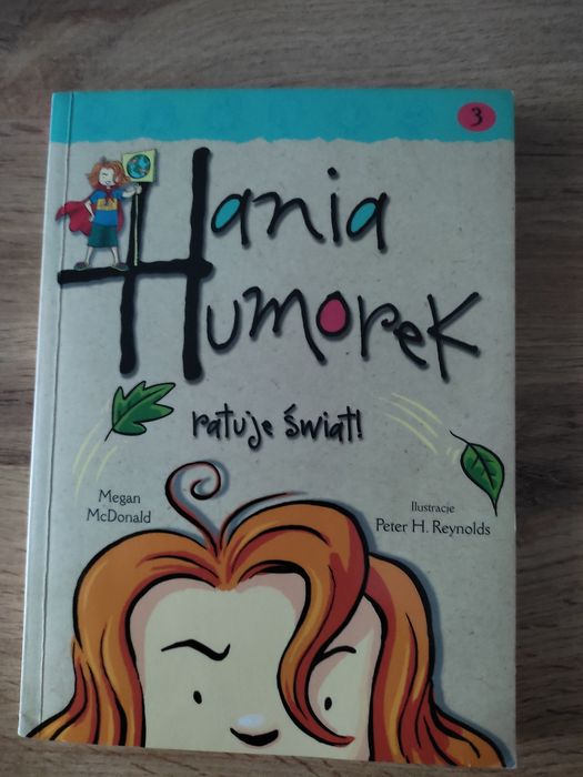 Książka „Hania Humorek ratuje świat!"