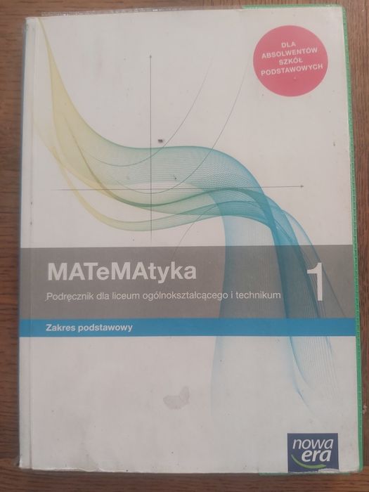 MaTeMAtyka 1 podręcznik dla liceum ogólnokształcącego  i technikum