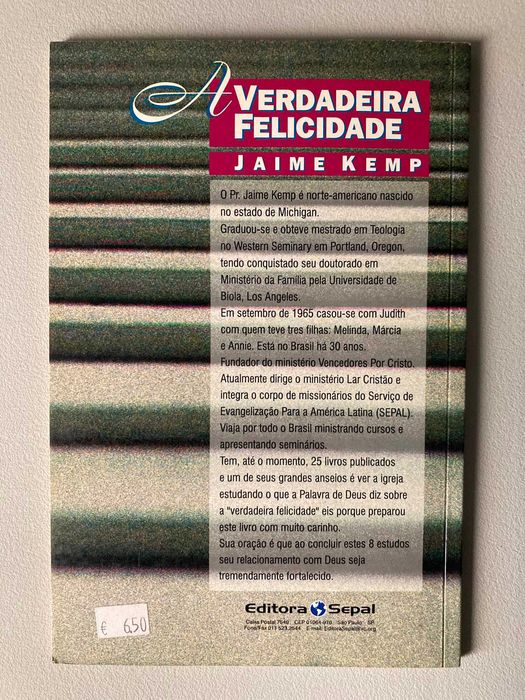 A Verdadeira Felicidade, de Jaime Kemp