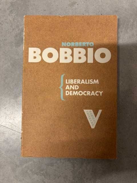 Liberalism And Democracy - Norberto Bobbio