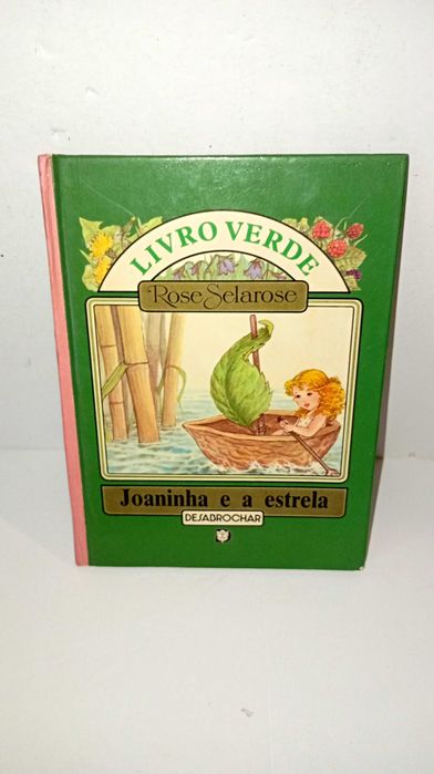 Joaninha e a estrela - Livro Verde (Rose Selarose)